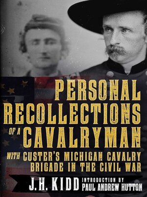 cover image of Personal Recollections of a Cavalryman with Custer's Michigan Cavalry Brigade in the Civil War